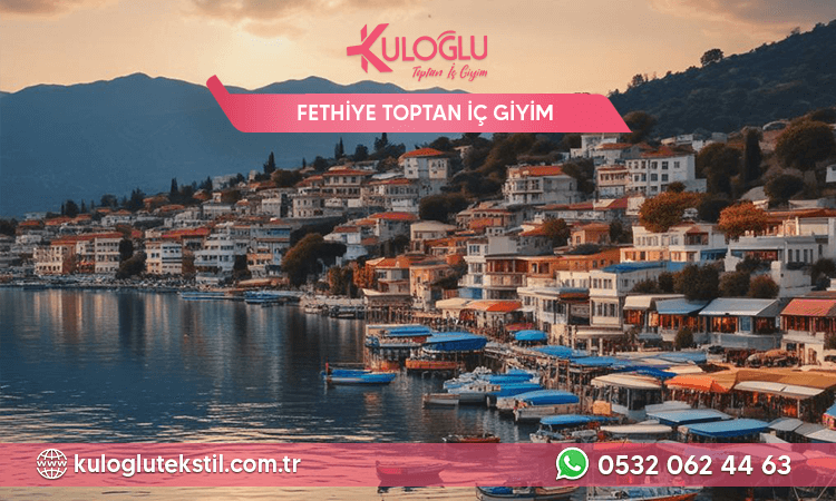 Fethiye Toptan İç Giyim