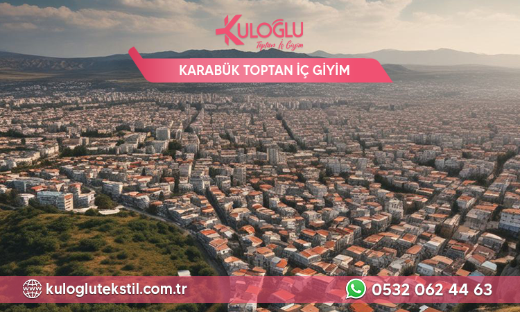 Karabük Toptan İç Giyim