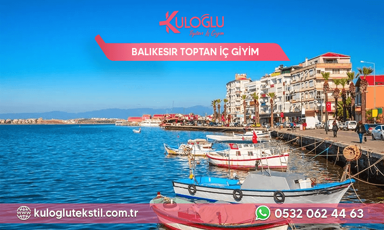 Balıkesir Toptan İç Giyim
