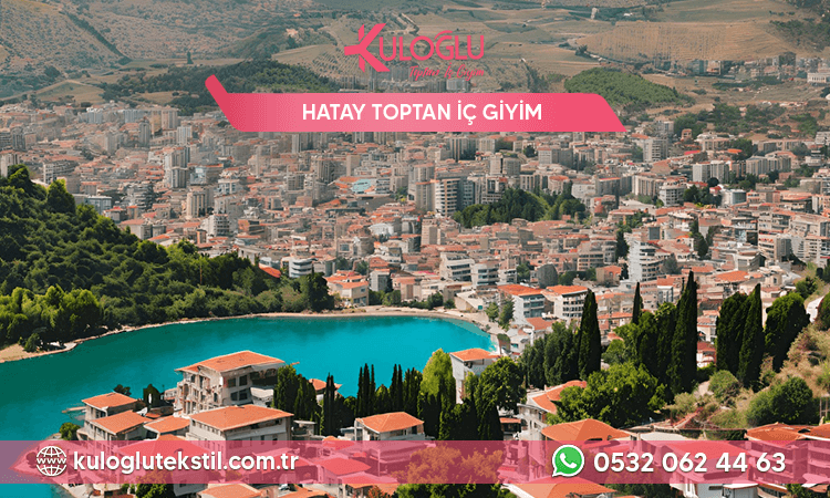 Hatay Toptan İç Giyim