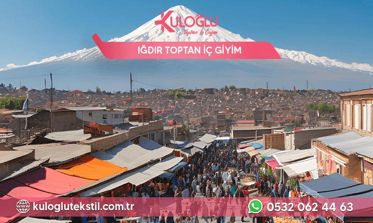 Iğdır Toptan İç Giyim