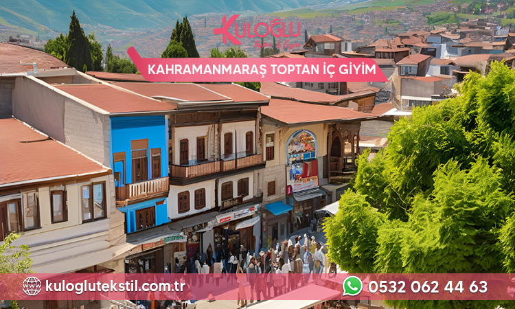 Kahramanmaraş Toptan İç Giyim