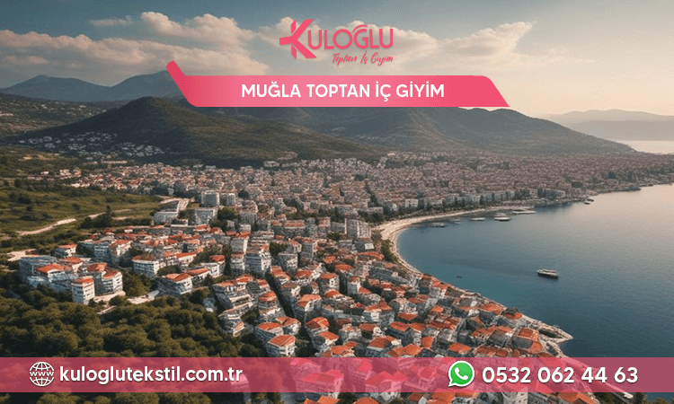 Muğla Toptan İç Giyim