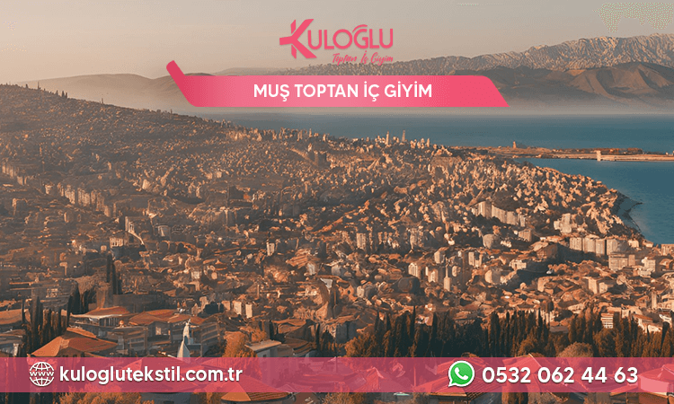 Muş Toptan İç Giyim