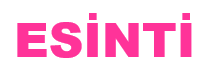 ESİNTİ