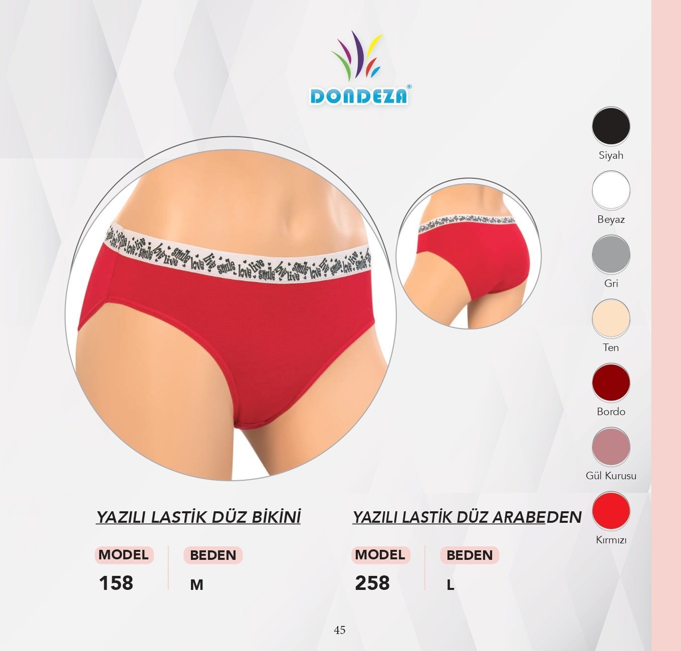 DONDEZA 258 BELİ YAZILI DÜZ BİKİNİ L