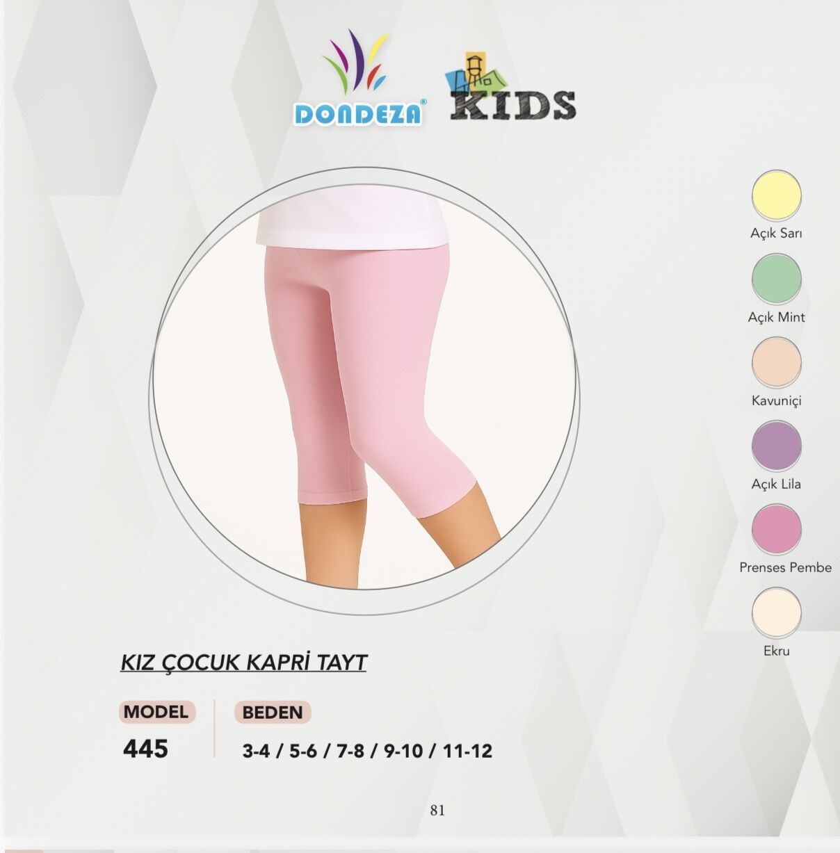 DONDEZA 445 KIZ ÇOCUK KAPRİ TAYT